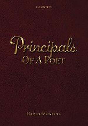 Principals Of A Poet de Randy Montoya