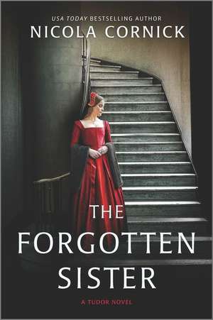 The Forgotten Sister de Nicola Cornick