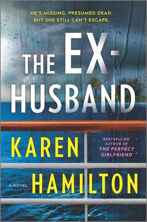 The Ex-Husband de Karen Hamilton