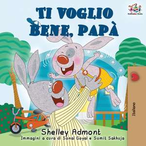 Ti voglio bene, papà de Shelley Admont