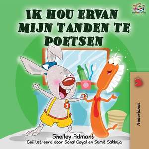 Ik hou ervan mijn tanden te poetsen de Shelley Admont