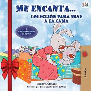 Me encanta... Coleccion para irse a la cama (Holiday edition) de Shelley Admont