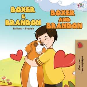 Boxer e Brandon Boxer and Brandon de Kidkiddos Books