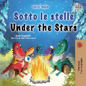 Under the Stars (Italian English Bilingual Children's Book) de Sam Sagolski