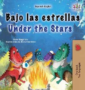 Under the Stars (Spanish English Bilingual Kids Book) de Sam Sagolski