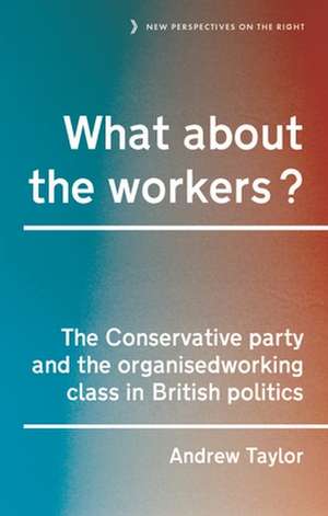 What About the Workers? de Andrew Taylor