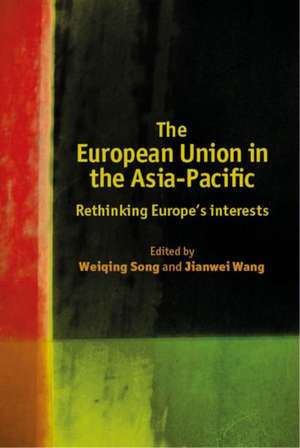 European Union in the Asia-Pacific de Weiqing Song