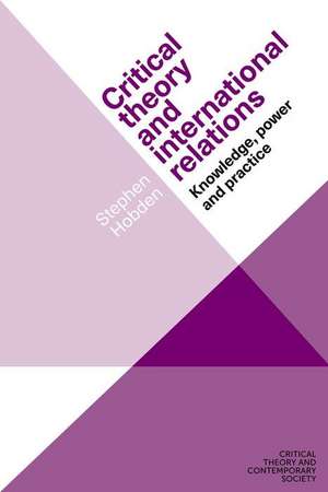 Critical theory and international relations de Stephen Hobden