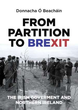 From Partition to Brexit de Donnacha O. Beachain