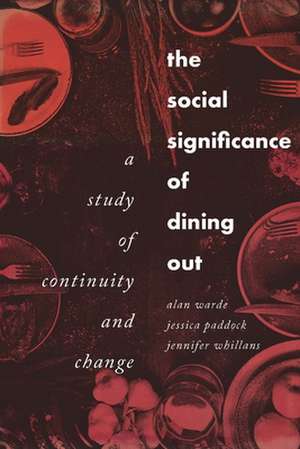 Social Significance of Dining out de Jennifer Whillans