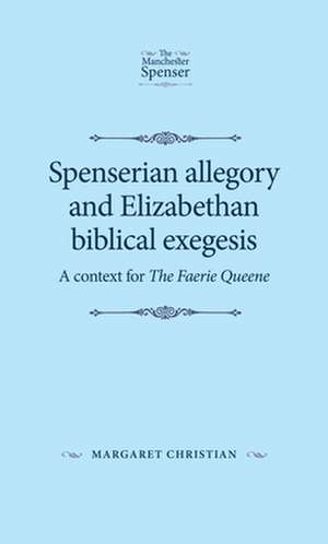 SPENSERIAN ALLEGORY ELIZABETHAN BIBLICP de Margaret Christian