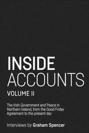 Inside Accounts, Volume II de Graham Spencer