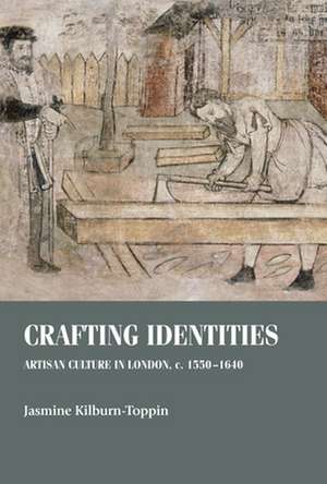 Crafting Identities de Jasmine Kilburn-Toppin