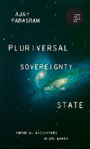 Pluriversal sovereignty and the state de Ajay Parasram