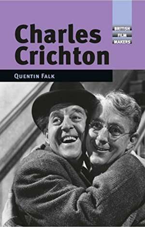 Charles Crichton de Quentin Falk