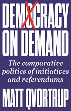 Democracy on Demand de Matt Qvortrup