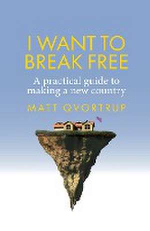 I want to break free de Matt Qvortrup