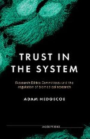 Trust in the system de Adam Hedgecoe