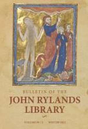 Bulletin of the John Rylands Library 99/2 de Stephen Mossman