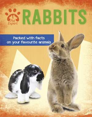 Barder, G: Pet Expert: Rabbits