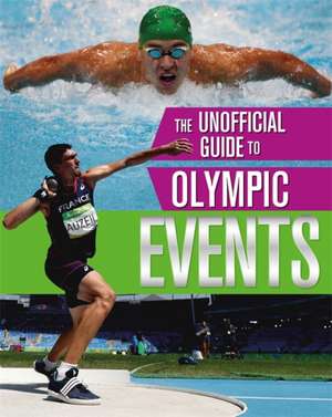 Mason, P: The Unofficial Guide to the Olympic Games: Events de Paul Mason