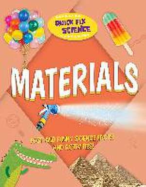 Quick Fix Science: Materials de Paul Mason