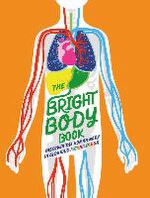 The Bright Body Book de Izzi Howell