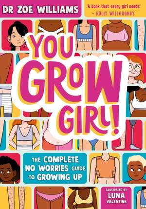 You Grow Girl! de Zoe Williams