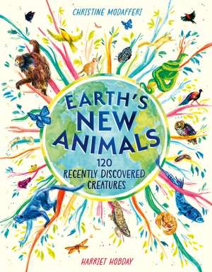 Earth's New Animals de Christine Modafferi