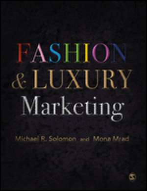 Fashion & Luxury Marketing de Michael R. Solomon