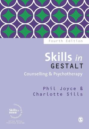 Skills in Gestalt Counselling & Psychotherapy de Phil Joyce