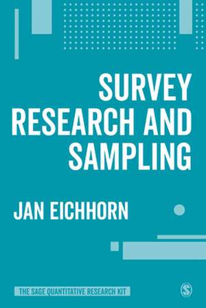 Survey Research and Sampling de Jan Eichhorn