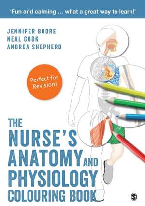 The Nurse's Anatomy and Physiology Colouring Book de Jennifer Boore