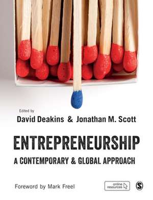 Entrepreneurship: A Contemporary & Global Approach de David Deakins