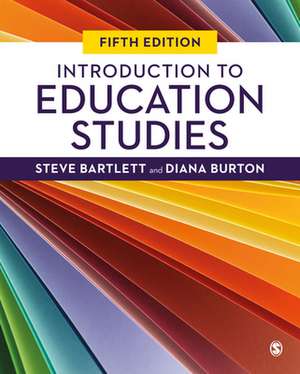 Introduction to Education Studies de Steve Bartlett