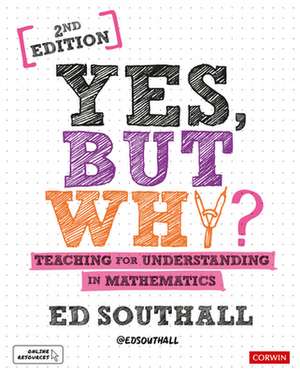 Yes, but why? Teaching for understanding in mathematics de Ed Southall