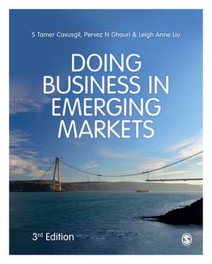 Doing Business in Emerging Markets de S. Tamer Cavusgil