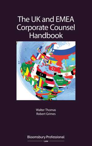 The UK and EMEA Corporate Counsel Handbook de Walter Thomas