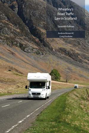 Wheatley's Road Traffic Law in Scotland de Andrew Brown KC, KC