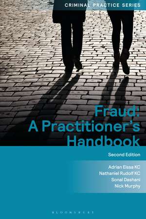 Fraud: A Practitioner's Handbook de Adrian Eissa KC