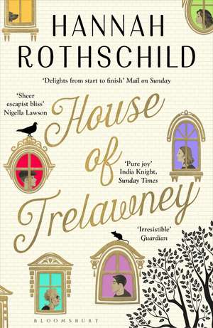 House of Trelawney: Shortlisted for the Bollinger Everyman Wodehouse Prize For Comic Fiction de Hannah Rothschild