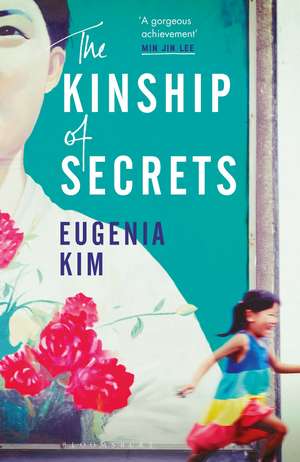 The Kinship of Secrets de Eugenia Kim