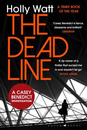 The Dead Line de Holly Watt