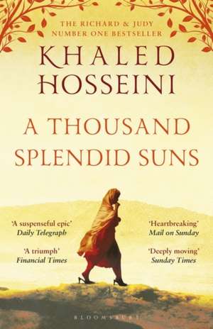 A Thousand Splendid Suns de Khaled Hosseini