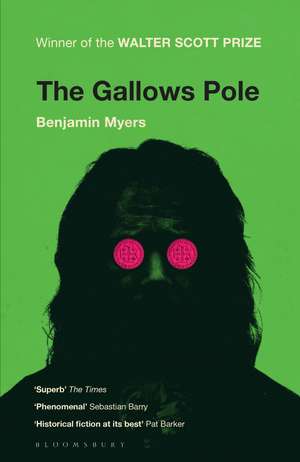 The Gallows Pole de Benjamin Myers