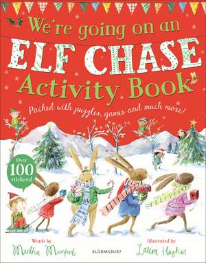 We're Going on an Elf Chase Activity Book de Martha Mumford