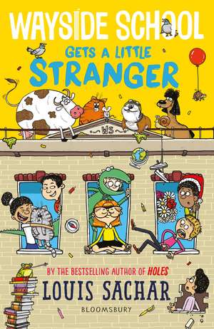 Wayside School Gets a Little Stranger de Louis Sachar