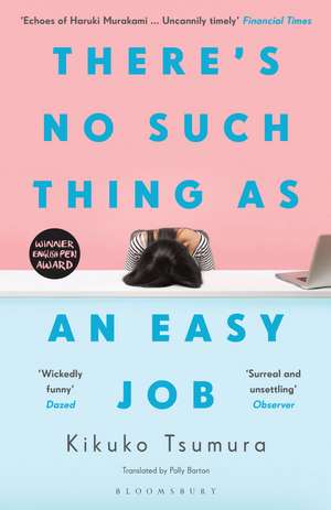 There's No Such Thing as an Easy Job de Kikuko Tsumura