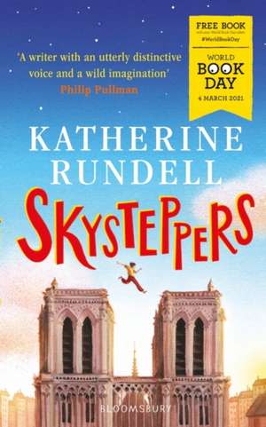 Skysteppers de Katherine Rundell