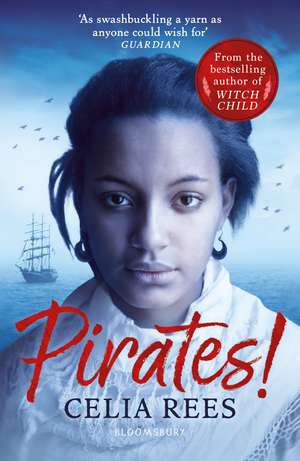 Pirates! de Celia Rees